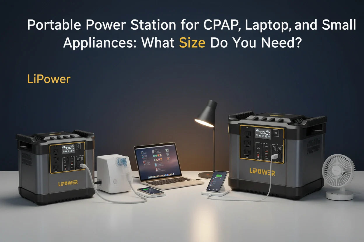 Portable Power Station for CPAP, Laptop, and Small Appliances: What Size Do You Need?